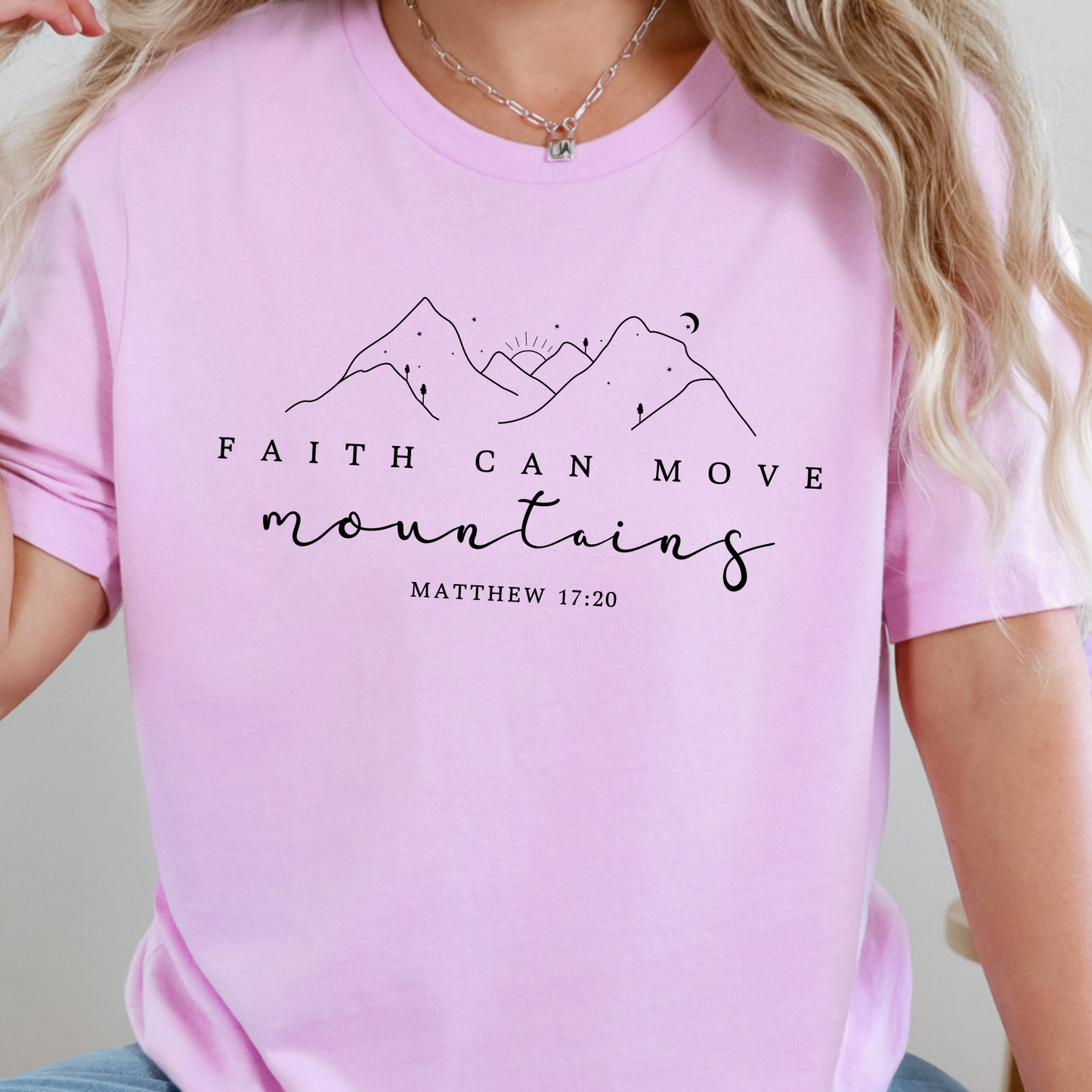 Faith Can Move Mountain Simple Graphic Tee