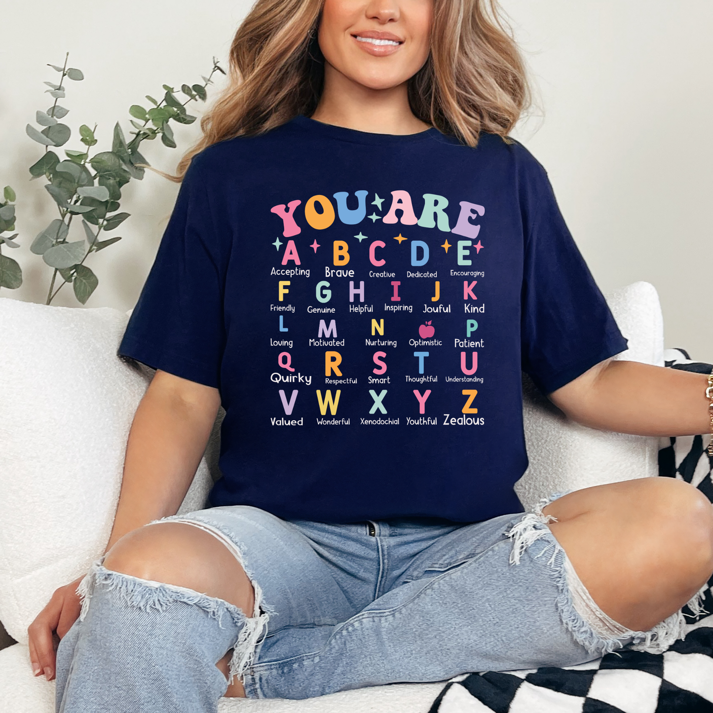 You Are Alphabet Graphic Tee - Teacher Tshirt