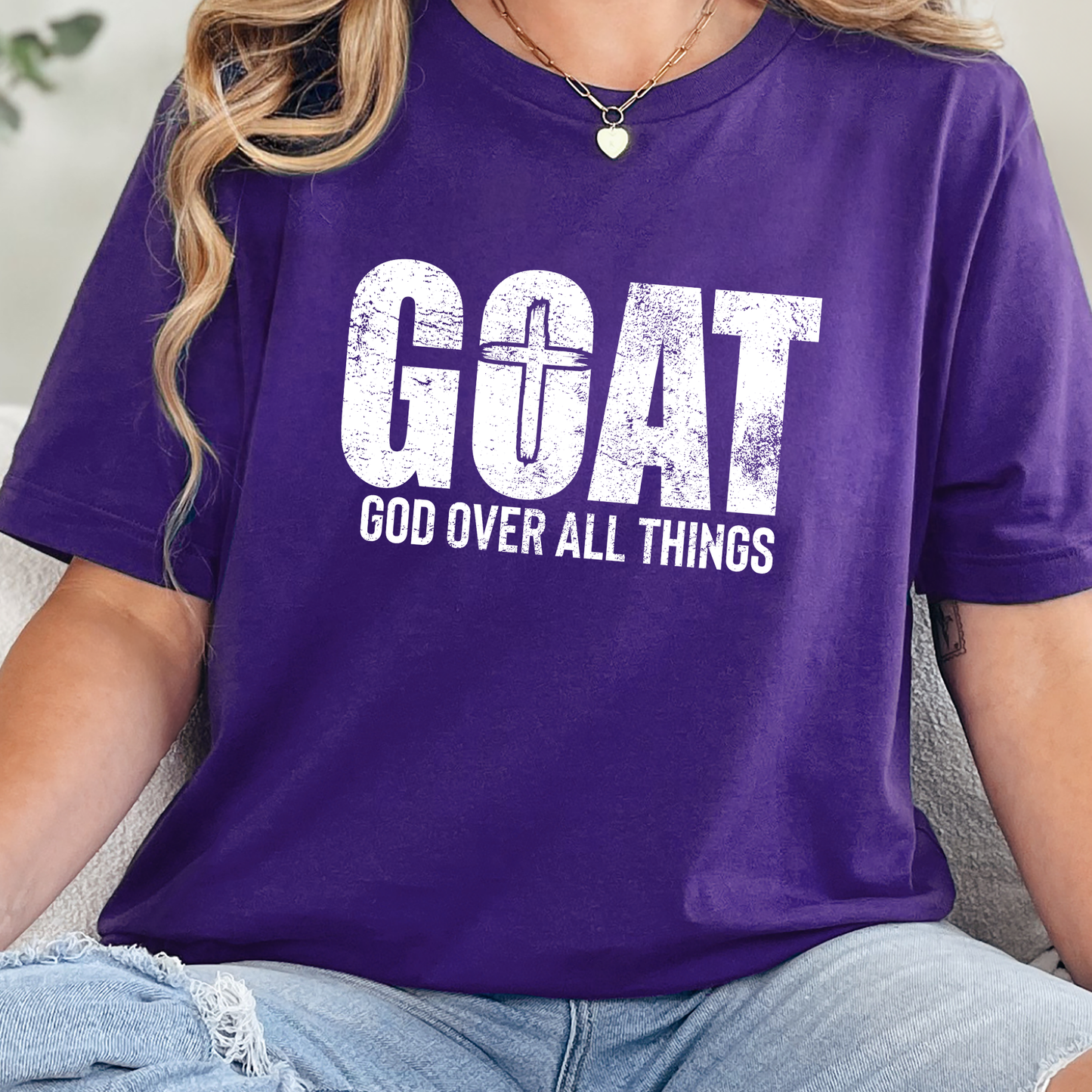 GOAT God Over All Things Graphic Tee - Faith Shirt