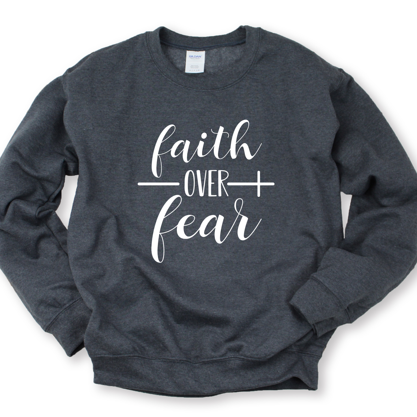 Faith Over Fear Graphic Tee or Sweatshirt